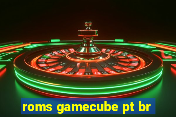 roms gamecube pt br